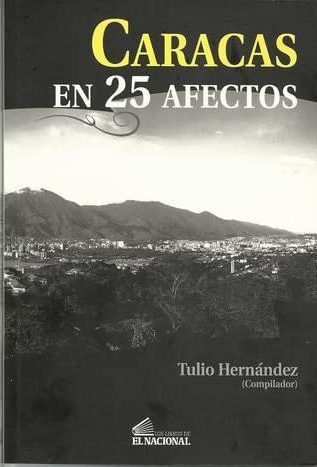 Caracas en 25 afectos