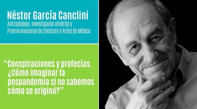 Primera sesión de la Cátedra Permanente (2020) con Néstor García Canclini