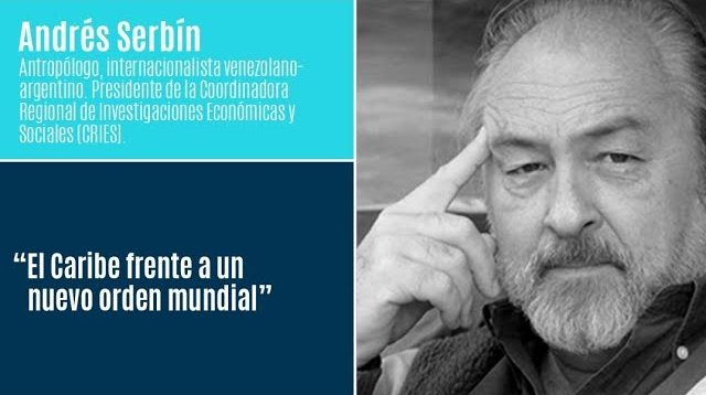 Andrés Serbín – Cátedra Permanente (3er ciclo de conversaciones 2020)