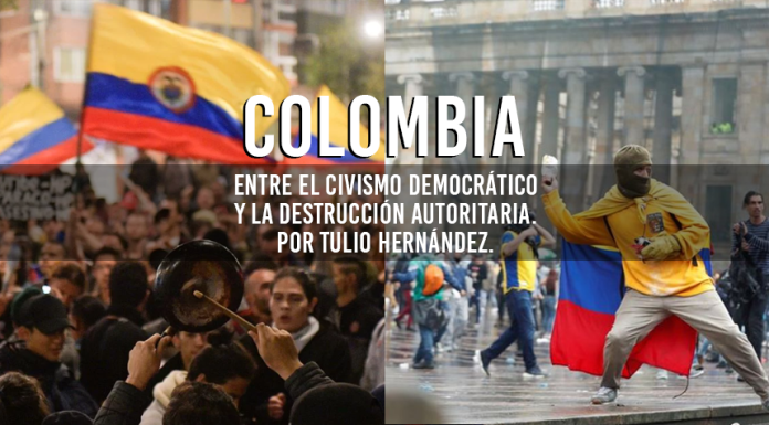 Colombia: entre el civismo democrático y la destrucción autoritaria.