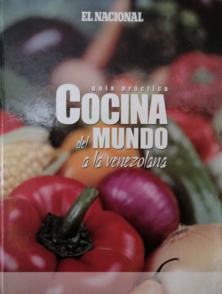 Guía práctica cocina del mundo a la venezolana